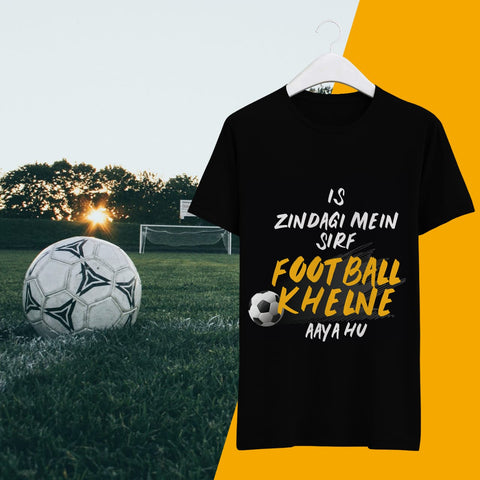Football Khelne Aaya Hu T Shirt