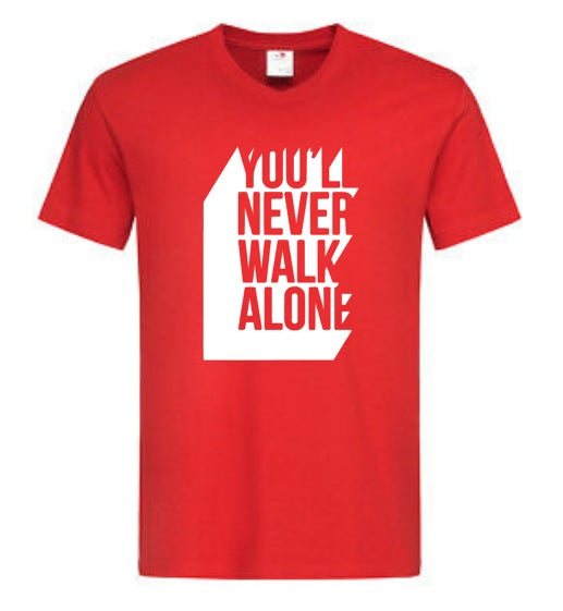 You'll Never Walk Alone Cotton Tshirt Red