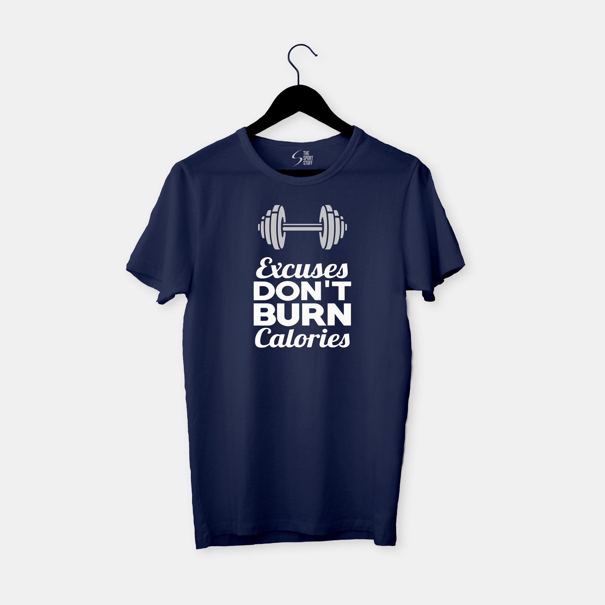 Excuses Don't Burn Calories Gym TShirt - TheSportStuff